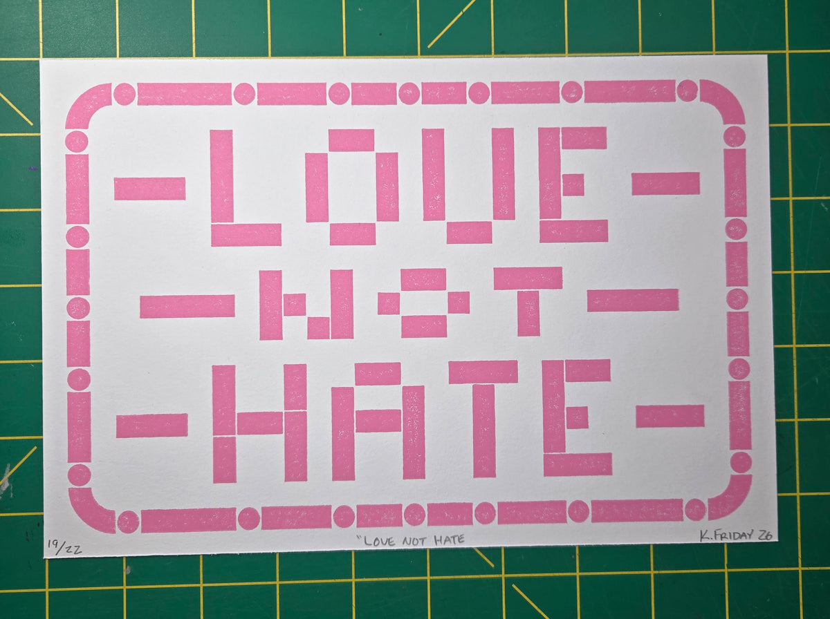 Love Not Hate print